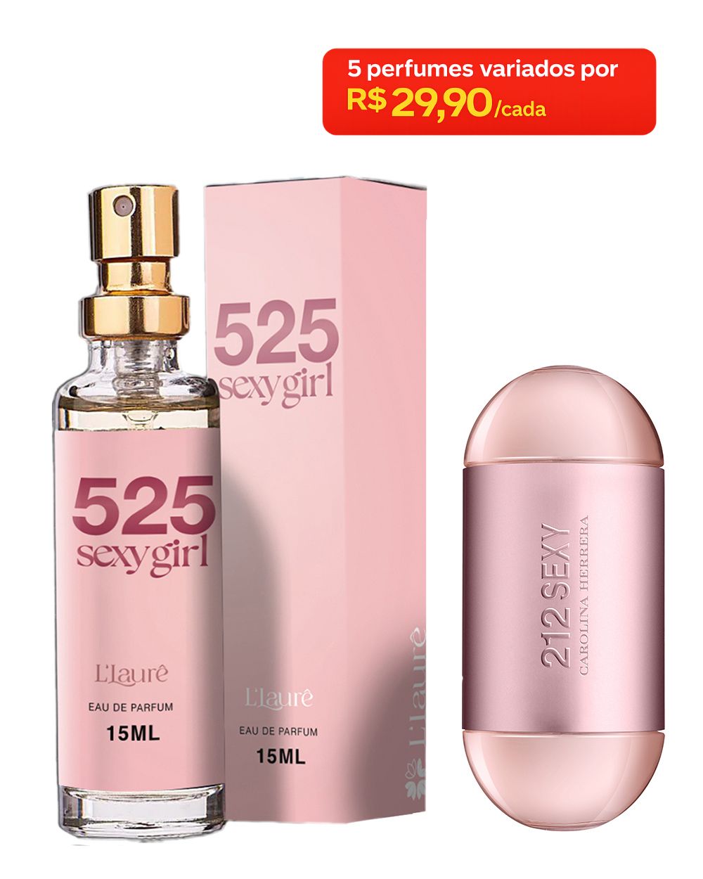 Perfume Feminino 525 Sexy Girl 15mL L'Laurê